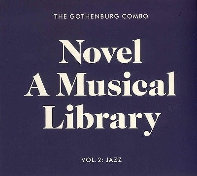Gothenburg Combo - Novel A Musical Library Vol.2 - Import CD