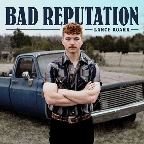 Lance Roark - Bad Reputation - Import CD
