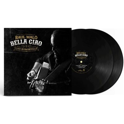 Raul Malo - Bella Ciao: Live in Nashville - Import Vinyl 2 LP Record
