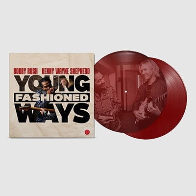 Bobby Rush										、Kenny Wayne Shepherd - Young Fashioned Ways - Import 180g Maroon Vinyl 2 LP Record