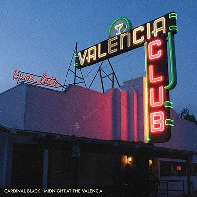 Cardinal Black  -  Midnight At The Valencia  -  Import CD
