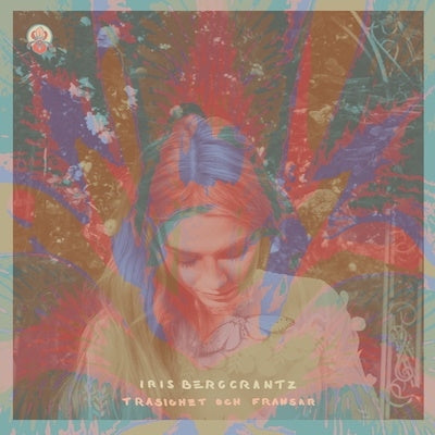 Iris Bergcrantz - Trasighet Och Fransar - Import CD