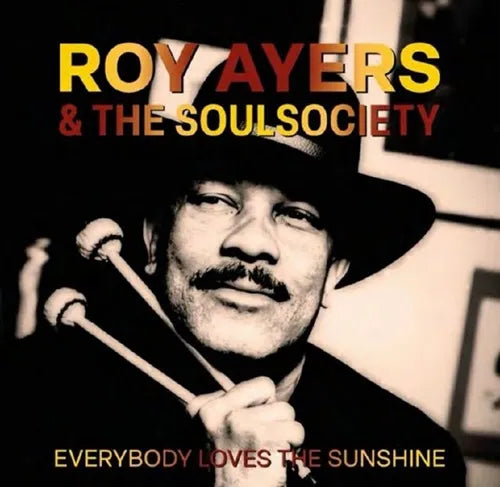 Roy Ayers & The Soulsociety - Everybody Loves The Sunshine (Remastered) - Import 7 Inch Single Record