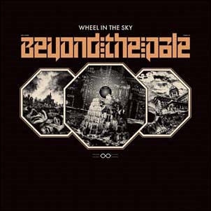 Wheel In The Sky - Beyond The Pale - Import CD