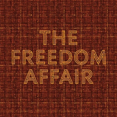 The Freedom Affair  -  The Freedom Affair  -  Import CD