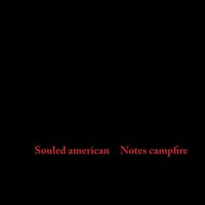 Souled American - Notes Campfire - Import Vinyl LP Record