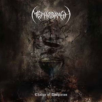 Mephorash - Chalice Of Thagirion - Import CD