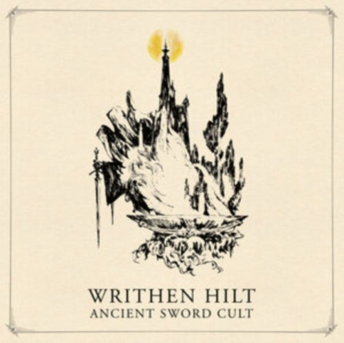 Writhen Hilt - Ancient Sword Cult - Import CD