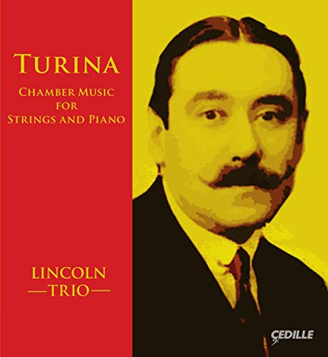 Turina (1882-1949) - Chamber Works for Piano & Strings : Lincoln Trio, Pederzoli, Jasmine Lin(Vn)Armbrust, Ayane Kozasa(Va)etc (2CD) - Import 2 CD