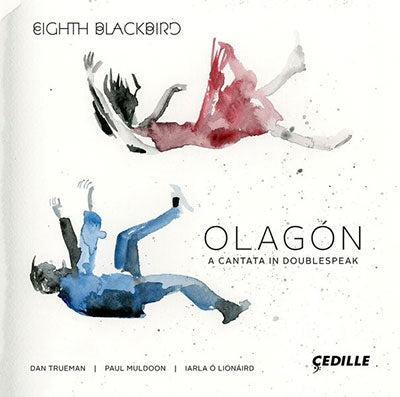 Eighth Blackbird - Olagon - A Cantata in Doublespeak - Import 2 CD