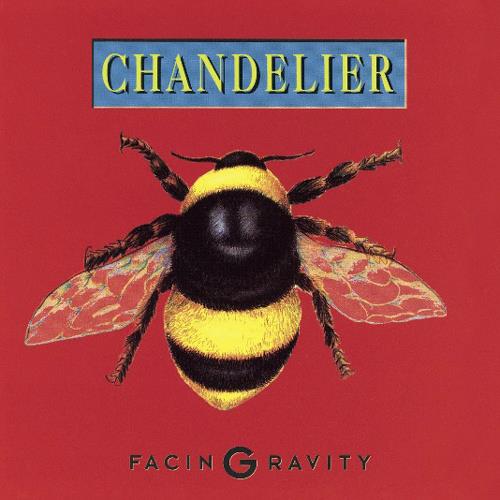 Chandelier Chandelier (Prog) - Facing Gravity - Import CD