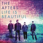 The Afters - Life Is Beautiful - Import CD