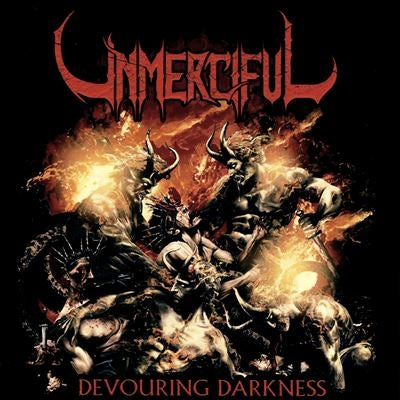 Unmerciful - Devouring Darkness - Import CD
