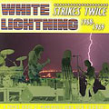 White Lightning - Strikes Twice 1968-1969 - Import CD