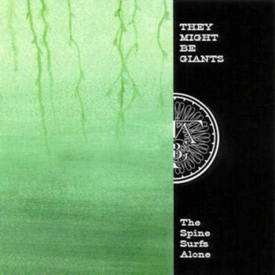 They Might Be Giants - The Spine Surfs Alone: Rarities 1998-2005 - Import CD