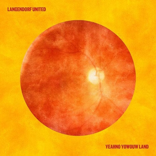 Langendorf United - Yeahno Yowouw Land - Import CD