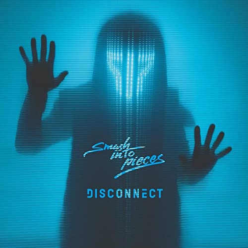 Smash Into Pieces - Disconnect - Import  CD