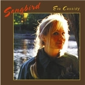 Eva Cassidy - Songbird - Import CD
