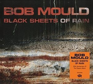 Bob Mould - Black Sheets Of Rain - Import CD
