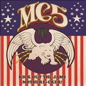 MC5 - Kick Out the Jams Motherf*cker - Import CD