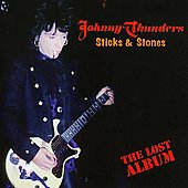Johnny Thunders - Sticks & Stones: The Lost Album - Import CD