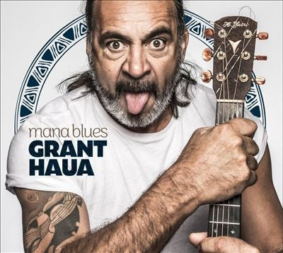 Grant Haua - Mana Blues - Import Vinyl LP Record