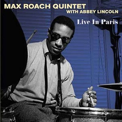 Max Roach Quintet 、 Abbey Lincoln - Live In Paris - Import Vinyl LP Record Limited Edition