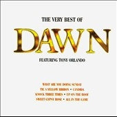 Tony Orlando & Dawn 、 Dawn/Tony Orlando - The Very Best Of Dawn Featuring Tony Orlando - Import CD