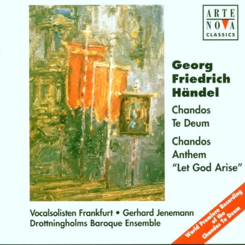 George Frederic Handel - Handel:Chandos Te Deum HWV.281/Chamdos Anthem"Let God Arise"HWV.256a (1994):Gerhard Jenemann(cond)/Drottningholm Baroque Ensemble/Frankfurt Vocal Ensemble - Import CD