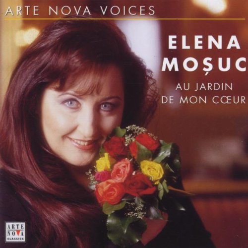 Mosuc, Elena - Elena Mosuc - Au Jardin de Mon Coeur - Charpentier, Gounod, Delibes, etc - Import CD