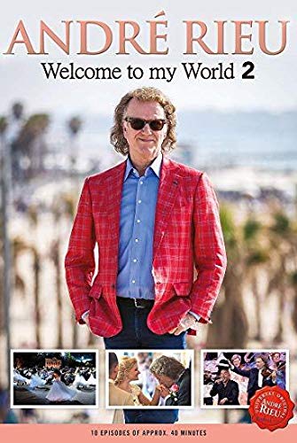 Andre Rieu - Welcome To My World 2 - Import 3 DVD