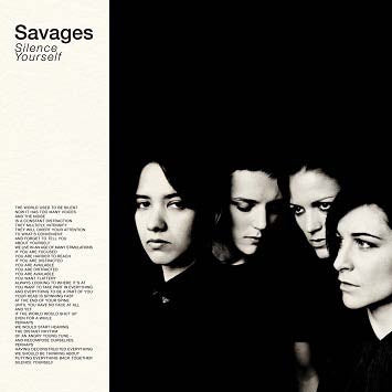 Savages - Silence Yourself - Import CD