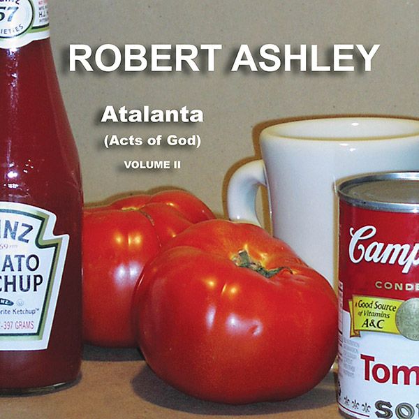 Robert Ashley - Atalanta Acts Of God Volume Ii - Import 2 CD