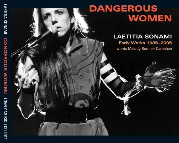 Laetitia Sonami - Dangerous Women: Early Works 1985-2005  - Import 2 CD
