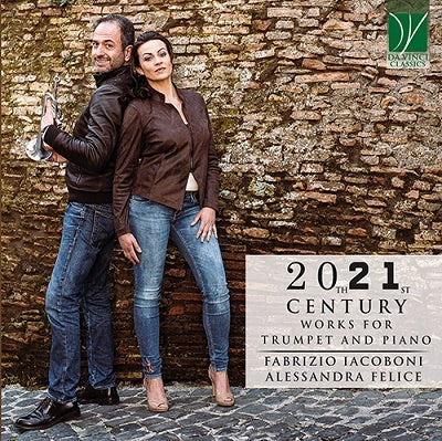 Iacoboni, Fabrizio / Felice, Alessandra - 20Th 21St Century Works For Trumpet & Piano - Import CD