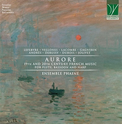 Ensemble Phaine / Mazzoli, Filippo / Denti, Massim - Aurore: 19Th & 20Th Century French Music For Flute Bassoon & Harp - Import CD