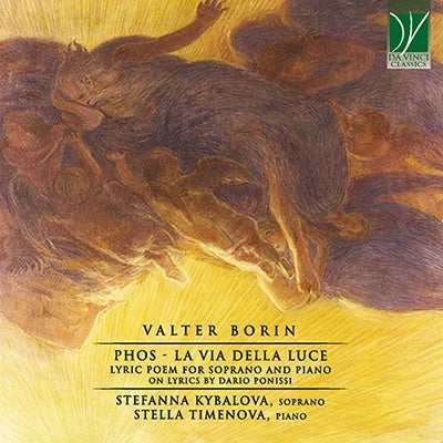 Kybalova, Stefanna / Timenova, Stella - Borin, Valter (1969-) Phos-La Via Della Luce: Kybalova(S)Timenova(P) - Import CD