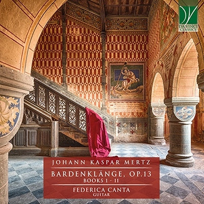 Canta, Federica - Mertz, Johann Kaspar : Bardenklänge Op.13 - Import CD
