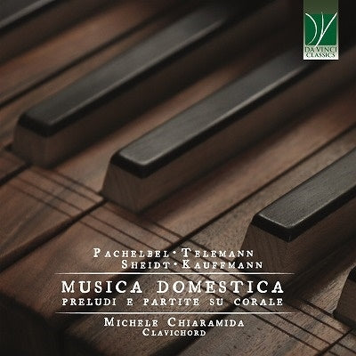 Michele Chiaramida - Musica Domestica Preludi E Partite - Import CD