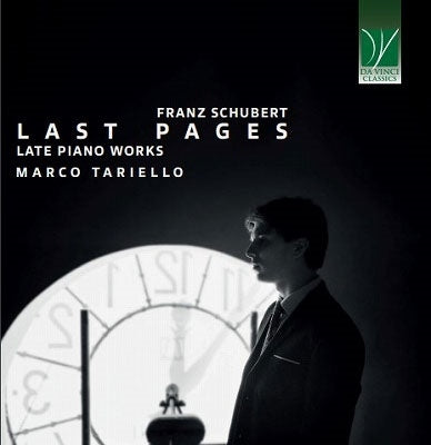 Schubert / Tariello, Marco - Franz Schubert: Last Pages (Late Piano Works) - Import CD