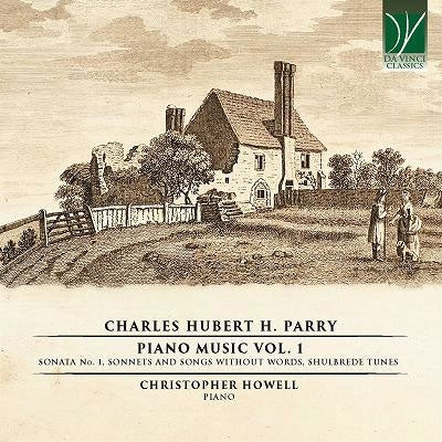 Parry(1848-1918) - Complete Piano Works Vol.1: Christopher Howell - Import CD