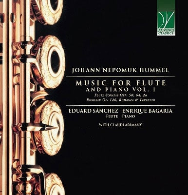 Eduardo Sanchez, Enrique Báguena - Hummel (1778-1837) Works For Flute & Piano Vol.1: E.Sanchez(Fl)Bagaria(P) - Import CD