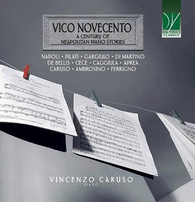 Vincenzo Caruso -  Vincenzo Caruso: Vico Novecento-A Century Of Neapolitan Piano Stories - Import CD