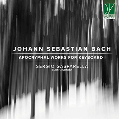 Sergio Gasparella  - Johann Sebastian Bach: Apocryphal Works for Keyboard I - Import CD