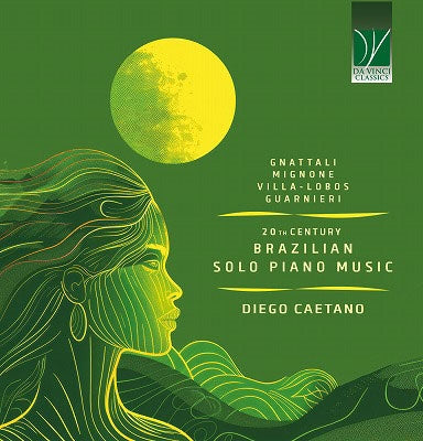 Diego Caetano - Brazilian Solo Piano Music - ImportCD
