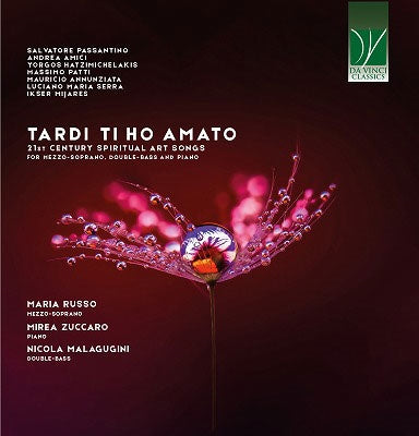 Maria Russo - Tardi Ti Ho Amato 21St Century Spiritual Art Songs - ImportCD