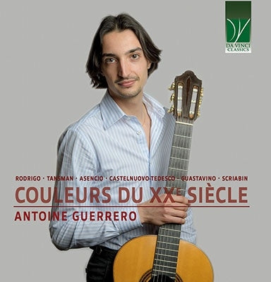 Antoine Guerrero - Couleurs Du Xxe Siecle Works For Guitar - ImportCDBonus Track