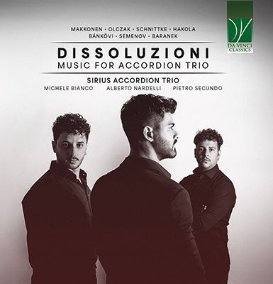 Sirius Accordion Trio - Dissoluzioni Music For Accordion Trio - ImportCD