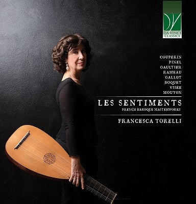 Francesca Torelli - Les Sentiments: French Baroque Masterworks - Import CD