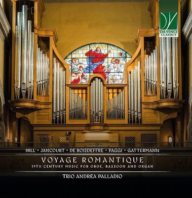 Trio Andrea Palladio - Voyage Romantique: 19Th Century Music For Oboe, Bassoon And Organ - Import CD